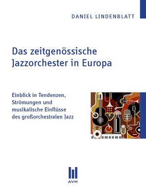 cover image of Das zeitgenössische Jazzorchester in Europa